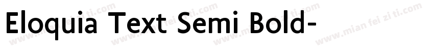 Eloquia Text Semi Bold字体转换